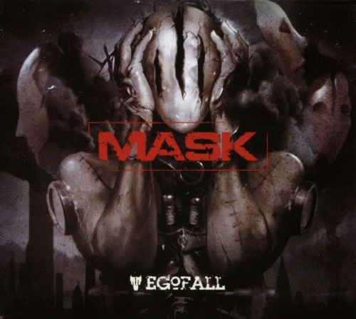 Ego Fall : Mask